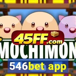 546bet app